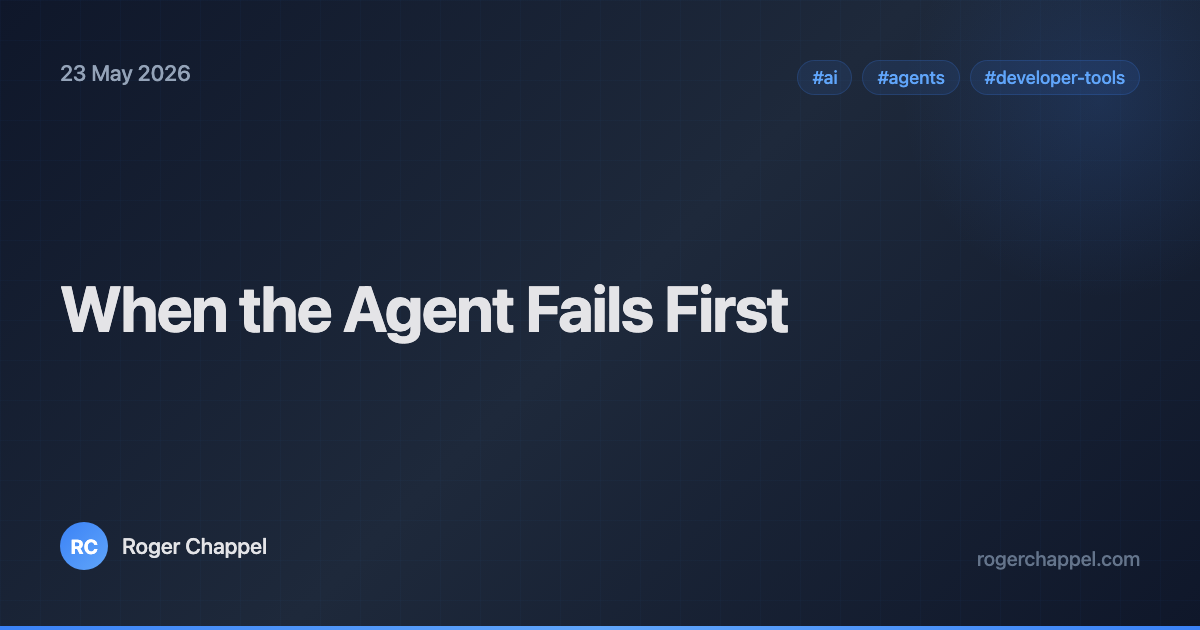 When the Agent Fails First