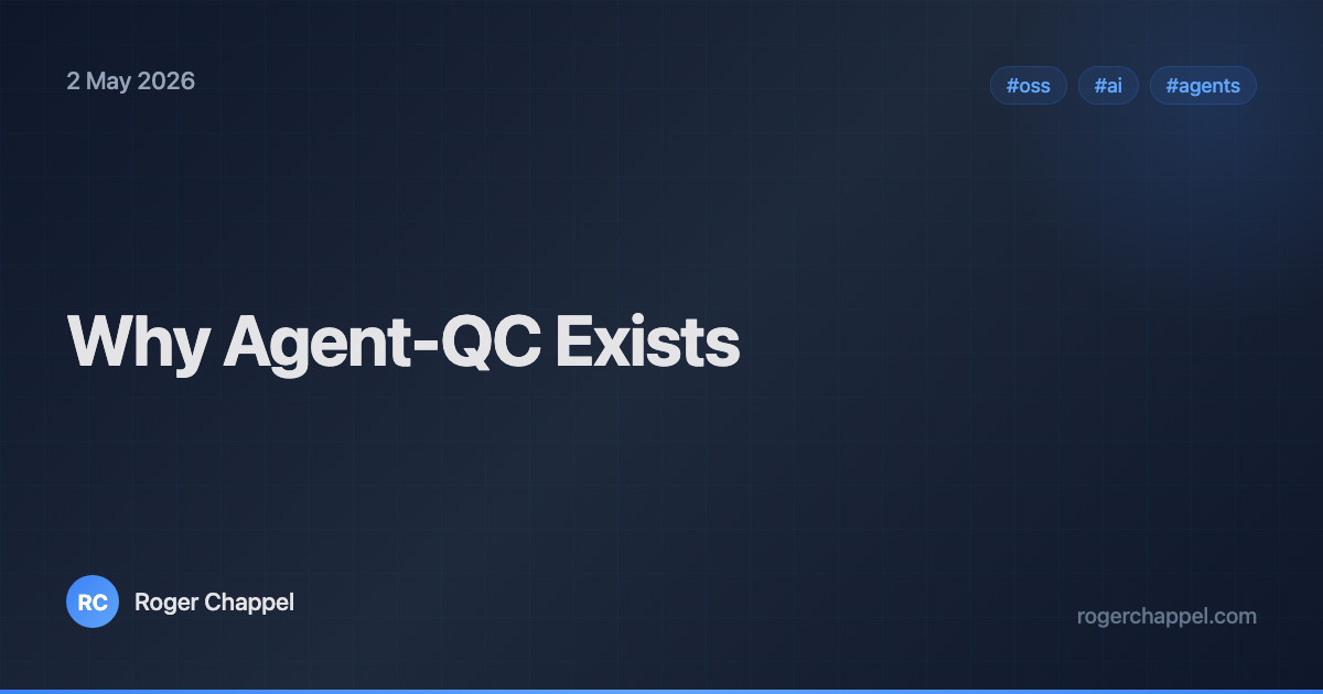 Why Agent-QC Exists